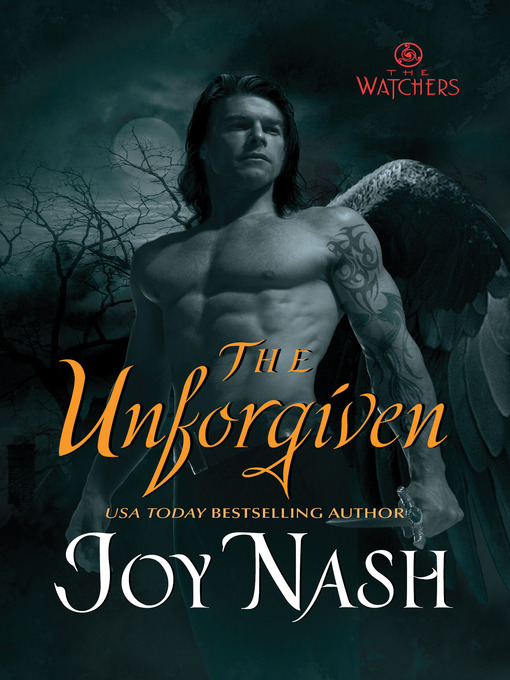Title details for The Unforgiven by Joy Nash - Available